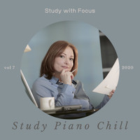 Study Piano Chill - Study with Focus, Vol 7