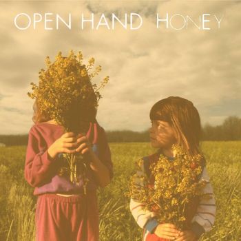 Open Hand - Honey (10th Anniversary Reissue)