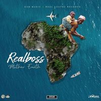 Real Boss - Mother Earth