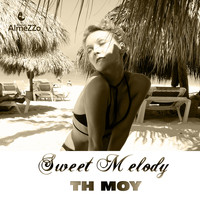 TH Moy - Sweet Melody