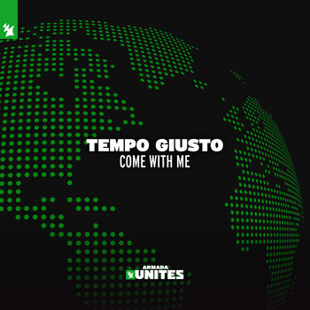 Tempo Giusto - Come With Me