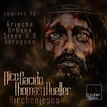 Nico Dacido & Thomas Mueller - Kirchenjesus