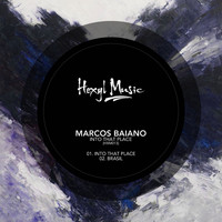 Marcos Baiano - Into That Place
