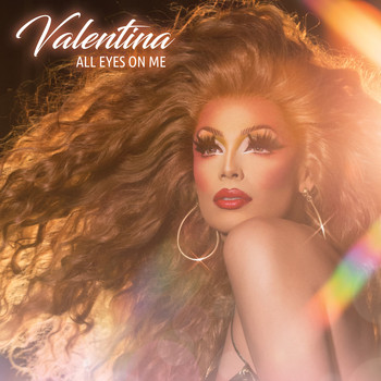 Valentina - All Eyes On Me