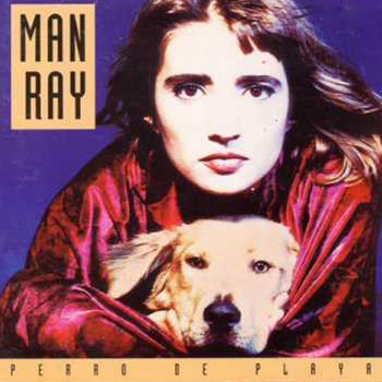 Man Ray - Perro de Playa (2020 Remasterizado)
