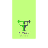 DJ Zayn - Stay Home