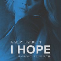 Gabby Barrett - I Hope (feat. Charlie Puth)