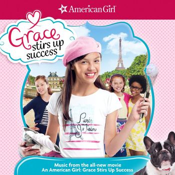 American Girl - An American Girl: Grace Stirs up Success