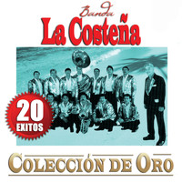 Banda La Costeña - Colección De Oro - 20 Exitos