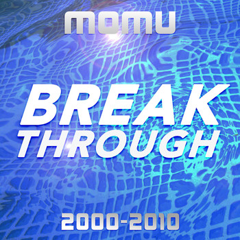 Various Artists - Break Through (2000-2010)