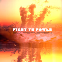 Dj tomsten - Fight the Power