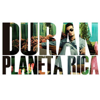 Duran - Planeta Rica