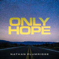 Nathan Plumridge - Only Hope