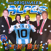 Los Originales Alpes - Kenny Bell