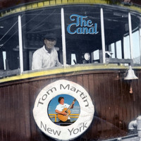 Tom Martin - The Canal