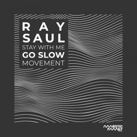 Ray Saul - Stay with Me