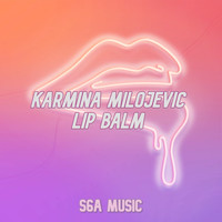 Karmina Milojevic - Lip balm