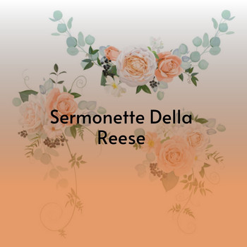 Various Artists - Sermonette Della Reese