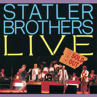 The Statler Brothers - Live - Sold Out