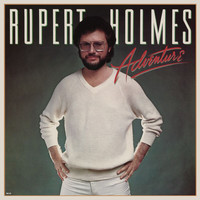 Rupert Holmes - Adventure