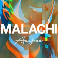 MALACHI - Aquafina (Explicit)
