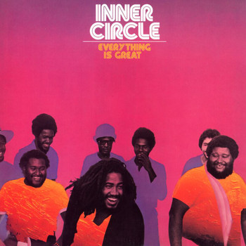 Inner Circle - Everything Is Great