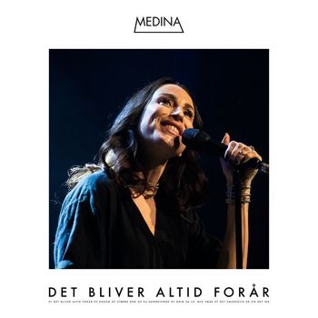 Medina - Det Bliver Altid Forår (Live)
