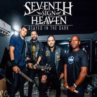Seventh Sign from Heaven - Stayed in the Dark