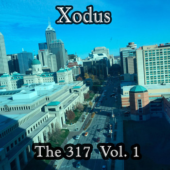 Xodus - The 317, Vol. 1