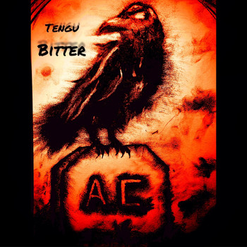 Tengu - Bitter (Explicit)