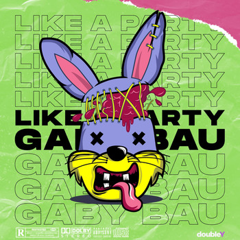 Gaby Bau - Like a Party