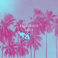 Frisceaux - Radio