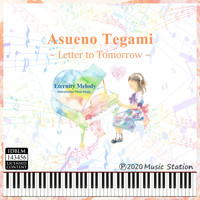 Eternity Melody - Asueno Tegami