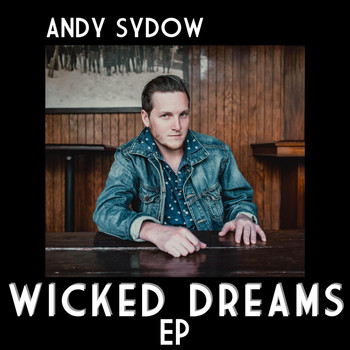 Andy Sydow - Wicked Dreams
