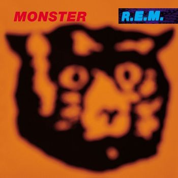 R.E.M. - Monster (Remastered) (Explicit)