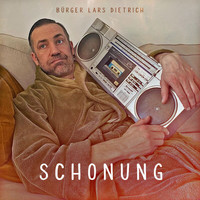 Bürger Lars Dietrich - Schonung