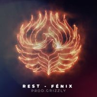 Rest - Fénix (Explicit)