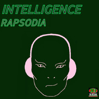 Intelligence - Rapsodia