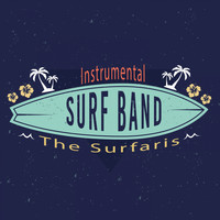 The Surfaris - Instrumental Surf Band