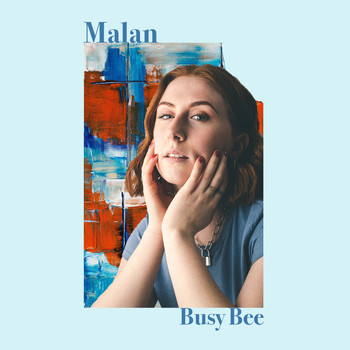Malan - Busy Bee