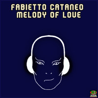 Fabietto Cataneo - Melody of Love