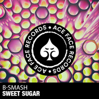 B-Smash! - Sweet Sugar