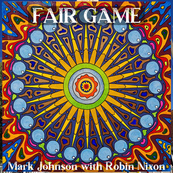 Mark Johnson with Robin Nixon / - Fair Game