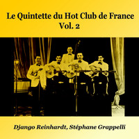 Django Reinhardt, Stéphane Grappelli - Le Quintette Du Hot Club De France, Vol. 2