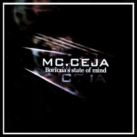 MC Ceja - Boricua's State Of Mind (Explicit)