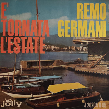 Remo Germani - E' Tornata L'Estate (1963)