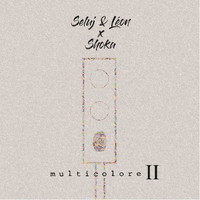 Seluj & Léon, Shoka - MULTICOLORE 2