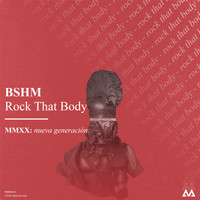 Bshm - Rock That Body