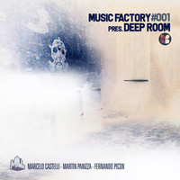 Music Factory - Deep Room