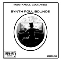 Montanelli Leonardo - Synth Rool Bounce